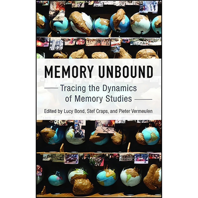 کتاب Memory Unbound اثر جمعي از نويسندگان انتشارات Berghahn Books