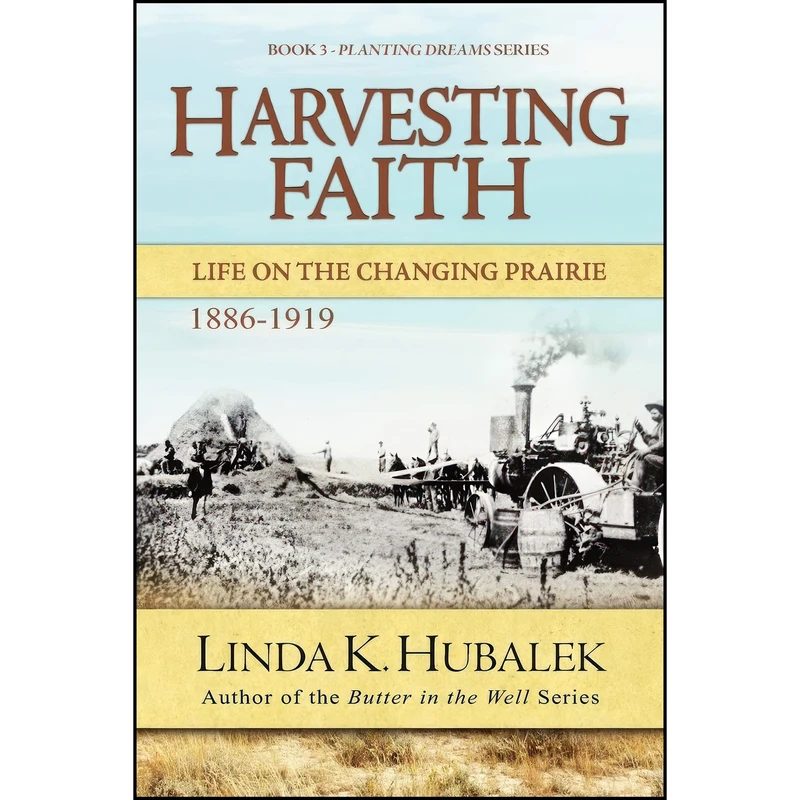 کتاب Harvesting Faith اثر Linda K. Hubalek انتشارات تازه ها