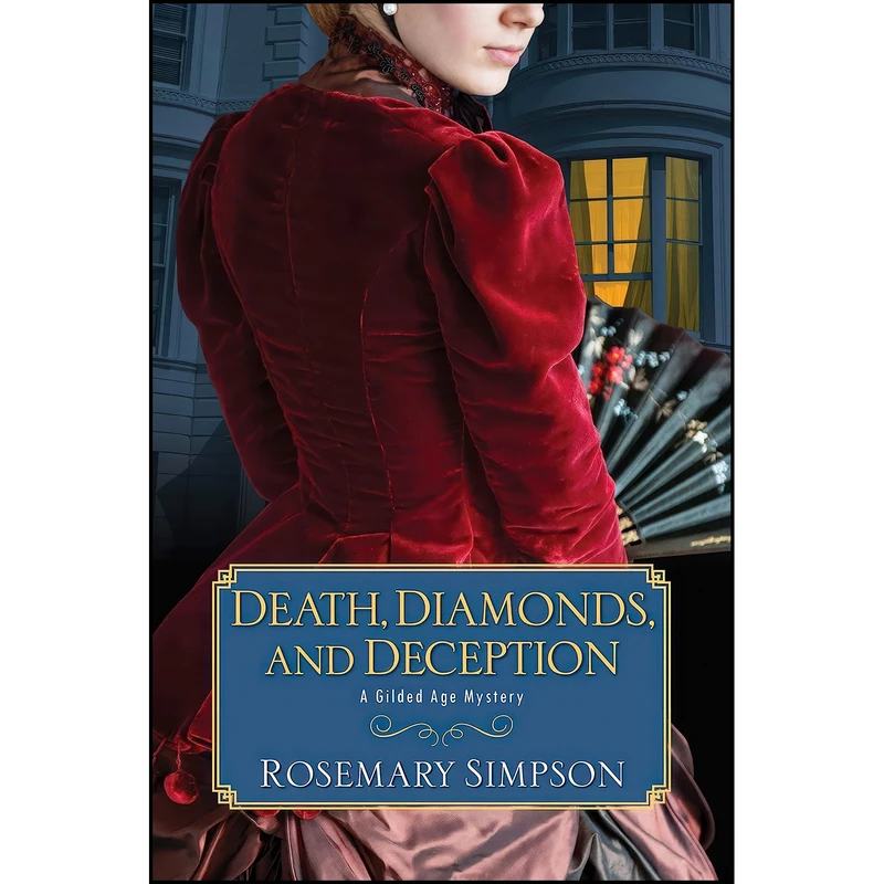 کتاب Death, Diamonds, and Deception  اثر Rosemary Simpson انتشارات Kensington