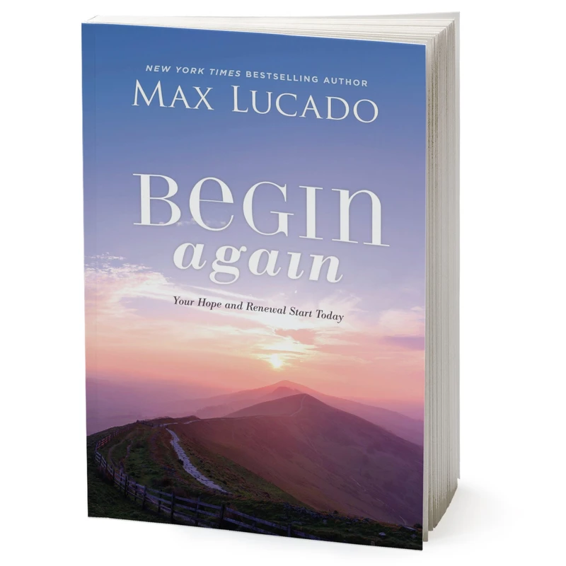 کتاب Begin Again اثر Max Lucado انتشارات HarperCollins Christian Publishing