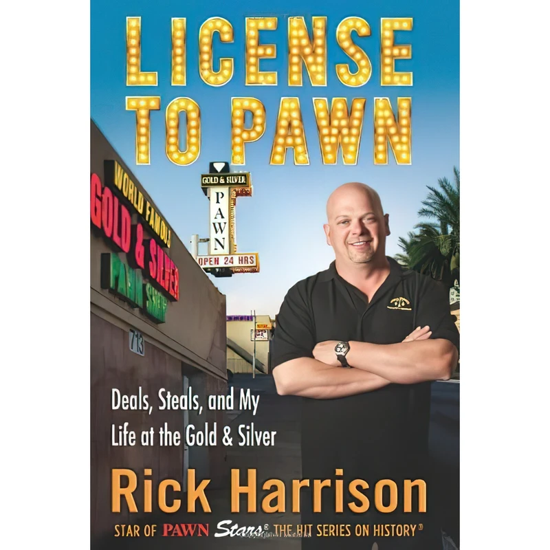 کتاب License to Pawn اثر Rick Harrison and Tim Keown انتشارات Hyperion