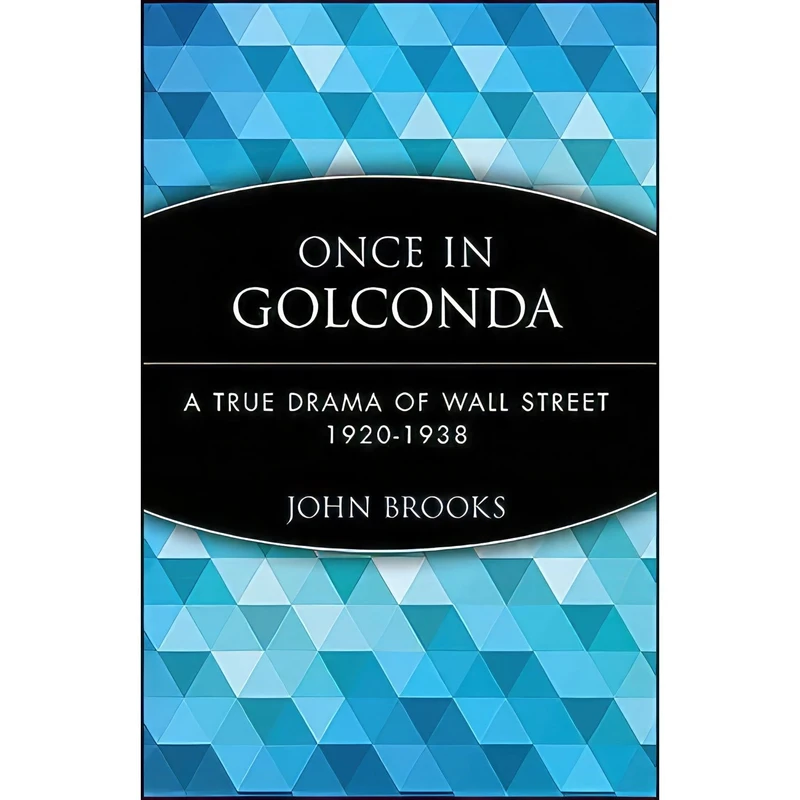 کتاب Once in Golconda اثر John Brooks انتشارات Wiley