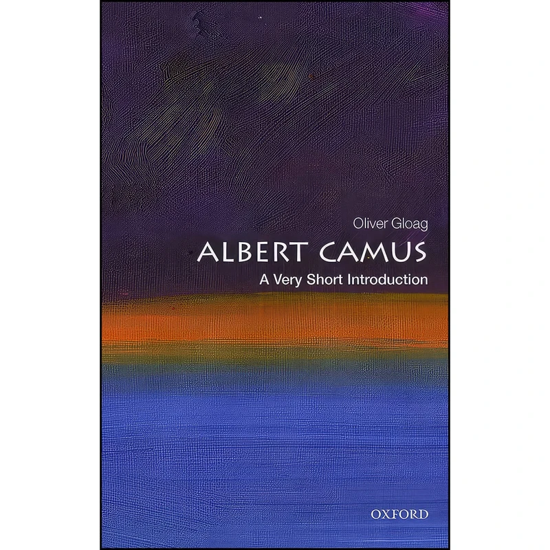 کتاب Albert Camus اثر Oliver Gloag انتشارات Oxford University Press