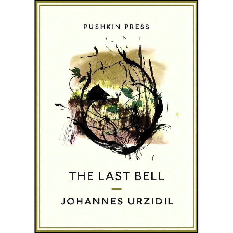 کتاب The Last Bell  اثر Johannes Urzidil and David Burnett انتشارات Pushkin Collection