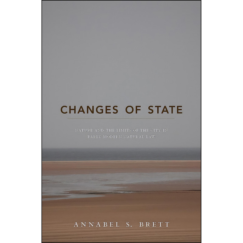 کتاب Changes of State اثر Annabel S. Brett انتشارات Princeton University Press
