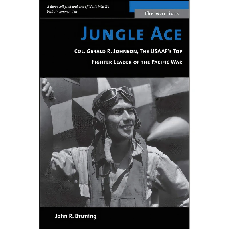 کتاب Jungle Ace اثر John R. Bruning انتشارات POTOMAC BOOKS