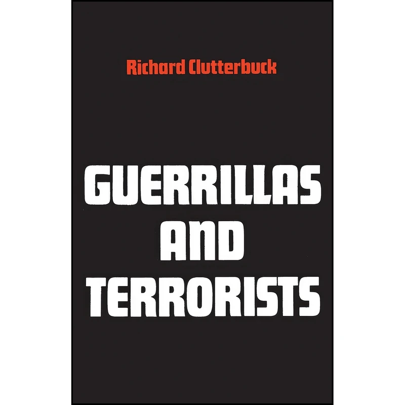 کتاب Guerrillas and Terrorists اثر جمعي از نويسندگان انتشارات Ohio University Press