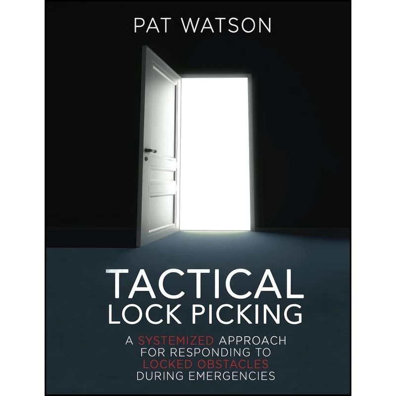 کتاب Tactical Lock Picking اثر Pat Watson انتشارات تازه ها