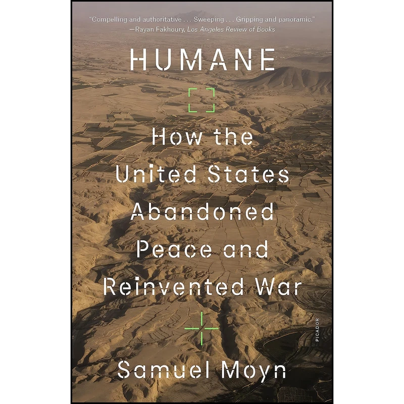 کتاب Humane اثر Samuel Moyn انتشارات Picador