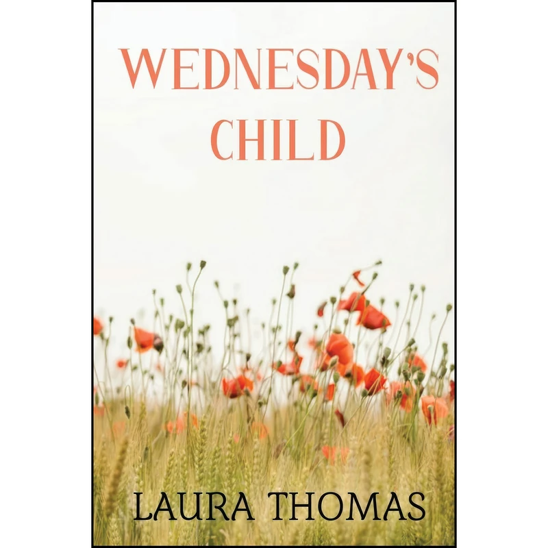 کتاب Wednesday's Child اثر Laura Thomas انتشارات Olympia Publishers