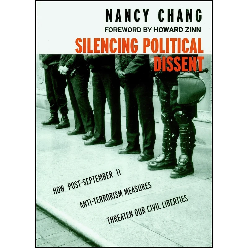 کتاب Silencing Political Dissent اثر جمعي از نويسندگان انتشارات Seven Stories Press