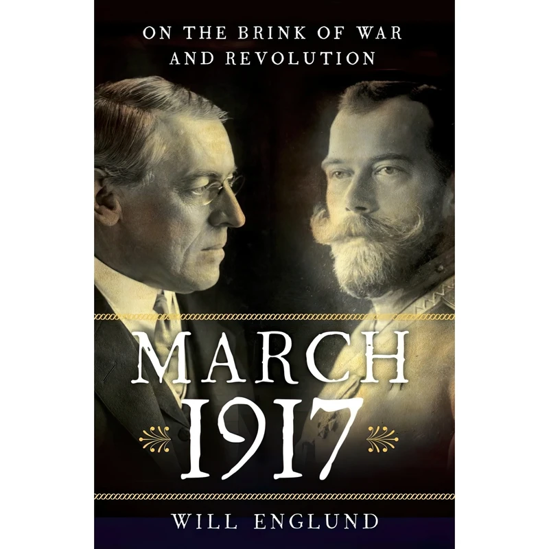 کتاب 1917 MARCH اثر Will Englund انتشارات W. W. Norton AND Company