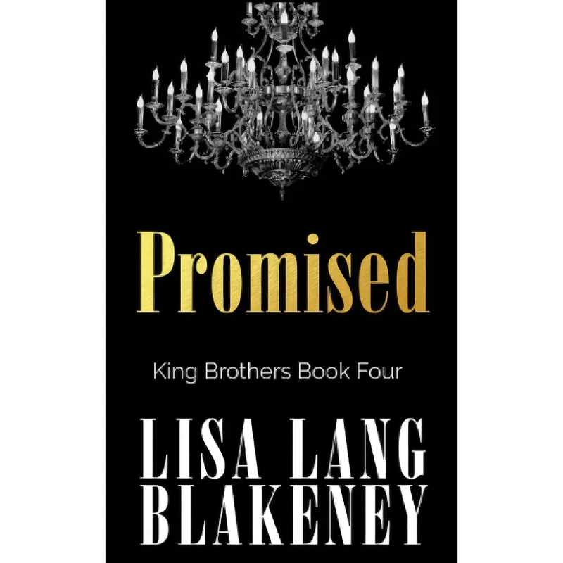 کتاب Promised  اثر Lisa Lang Blakeney انتشارات تازه ها