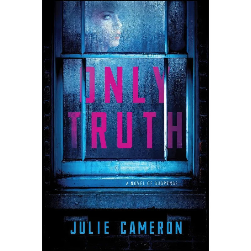 کتاب Only Truth اثر Julie Cameron and Julie Cameron انتشارات Scarlet