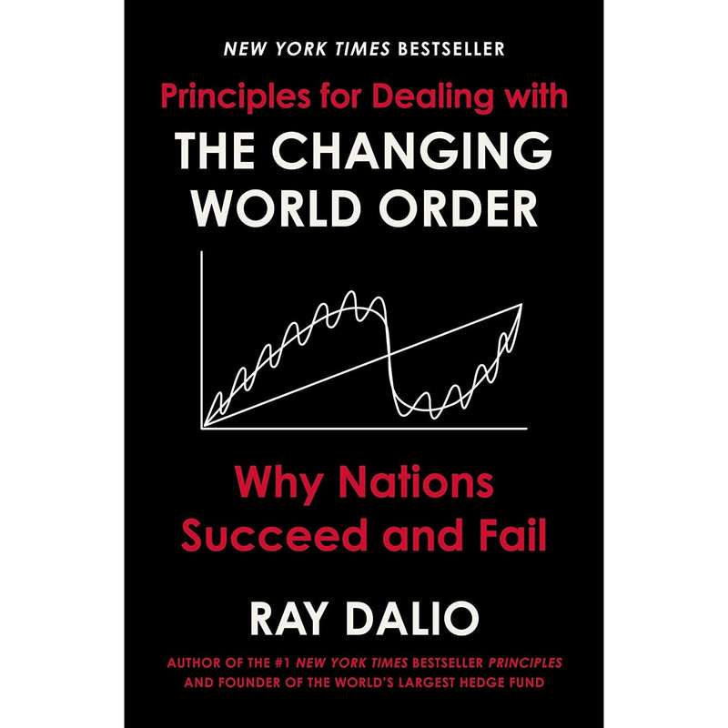 کتاب Principles for Dealing with the Changing World Orde اثر Ray Dalio انتشارات Avid Reader Press