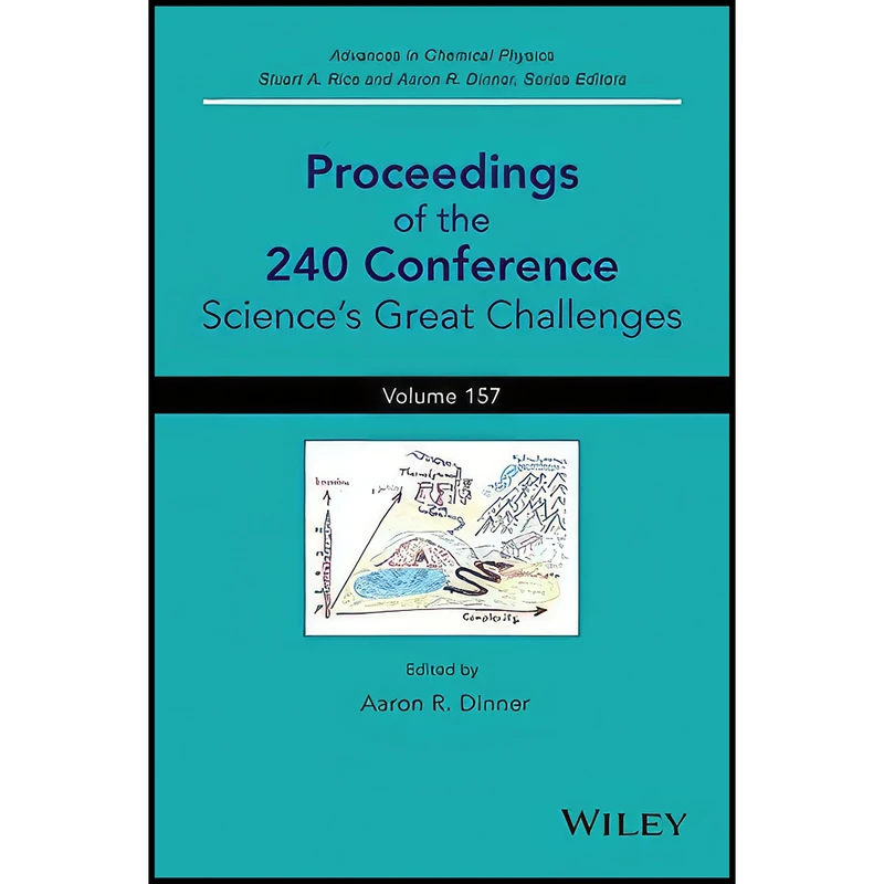 کتاب Proceedings of the 240 Conference اثر Aaron R. Dinner and Stuart A. Rice انتشارات Wiley