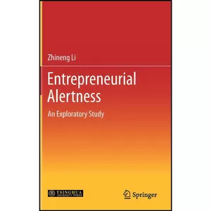 کتاب Entrepreneurial Alertness اثر Zhineng Li انتشارات Springer