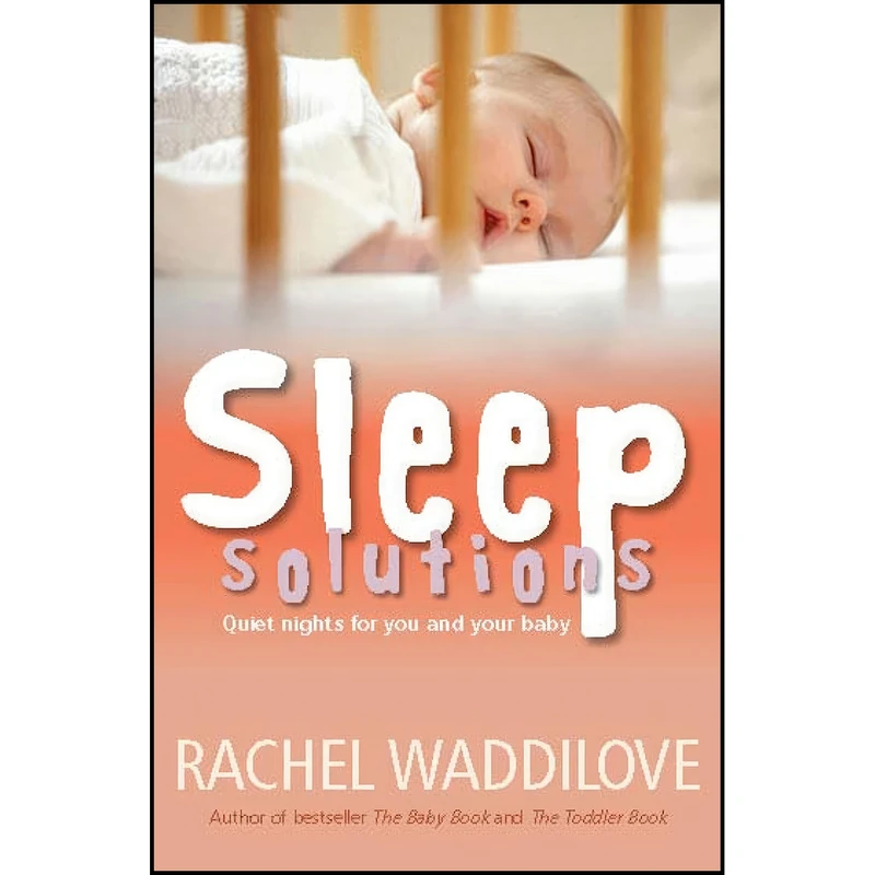 کتاب Sleep Solutions اثر Rachel Waddilove انتشارات Lion Books