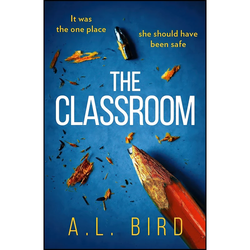 کتاب The Classroom اثر A. L. Bird انتشارات HQ Digital