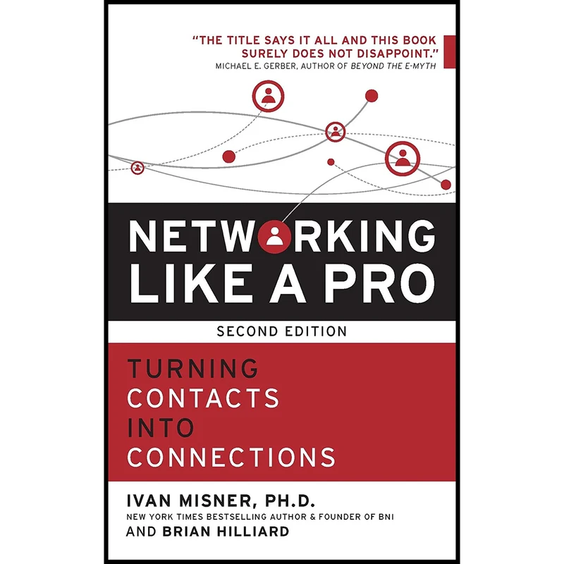 کتاب Networking Like a Pro اثر Ivan Misner and Brian Hilliard انتشارات Entrepreneur Press
