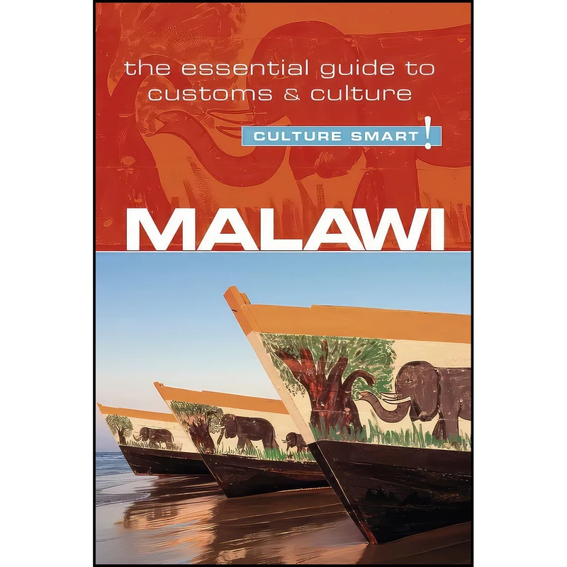 کتاب Malawi - Culture Smart! اثر جمعي از نويسندگان انتشارات Kuperard