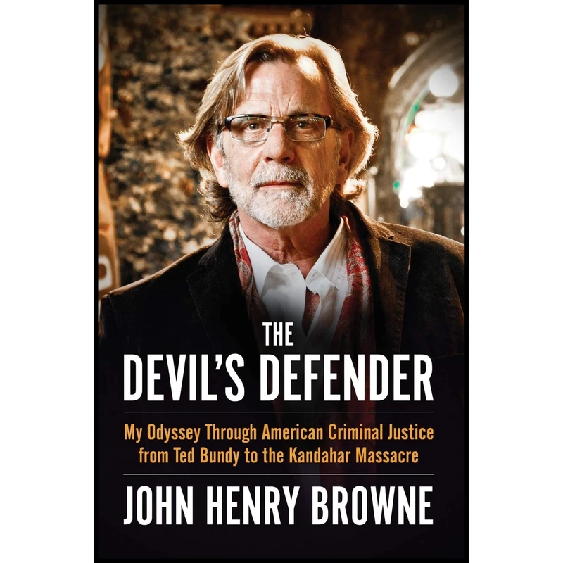 کتاب The Devil,s Defender اثر Mr. John Henry Browne انتشارات Chicago Review Press