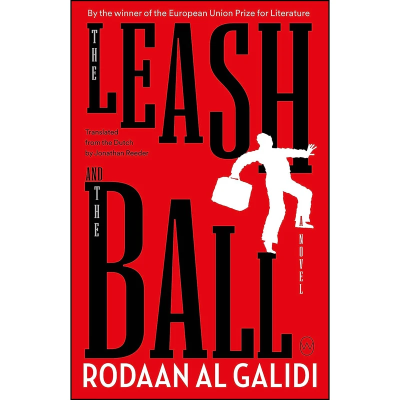 کتاب The Leash and the Ball اثر جمعي از نويسندگان انتشارات World Editions