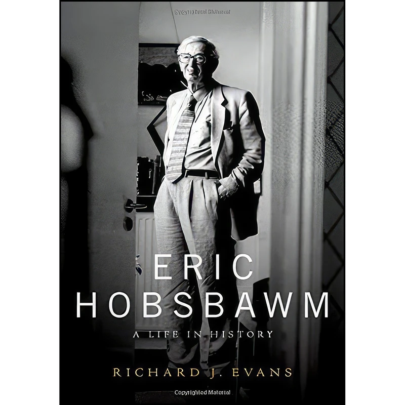 کتاب Eric Hobsbawm اثر Richard J. Evans انتشارات Oxford University Press