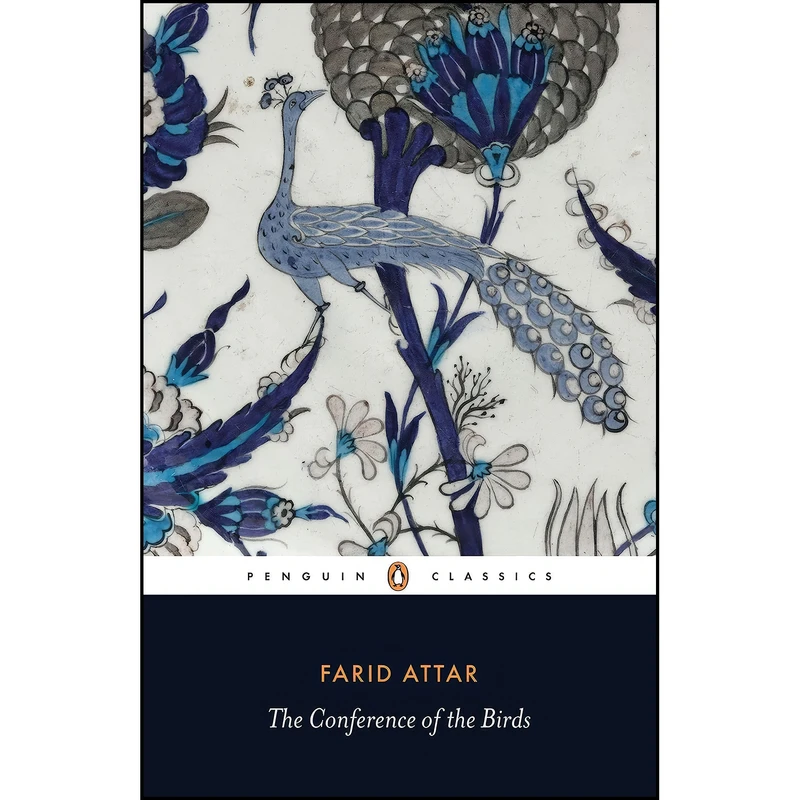 کتاب The Conference of the Birds  اثر جمعي از نويسندگان انتشارات Penguin Classics
