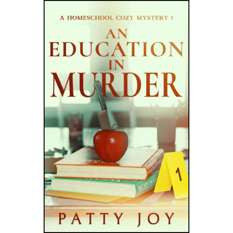 کتاب An Education in Murder  اثر Patty Joy انتشارات تازه ها