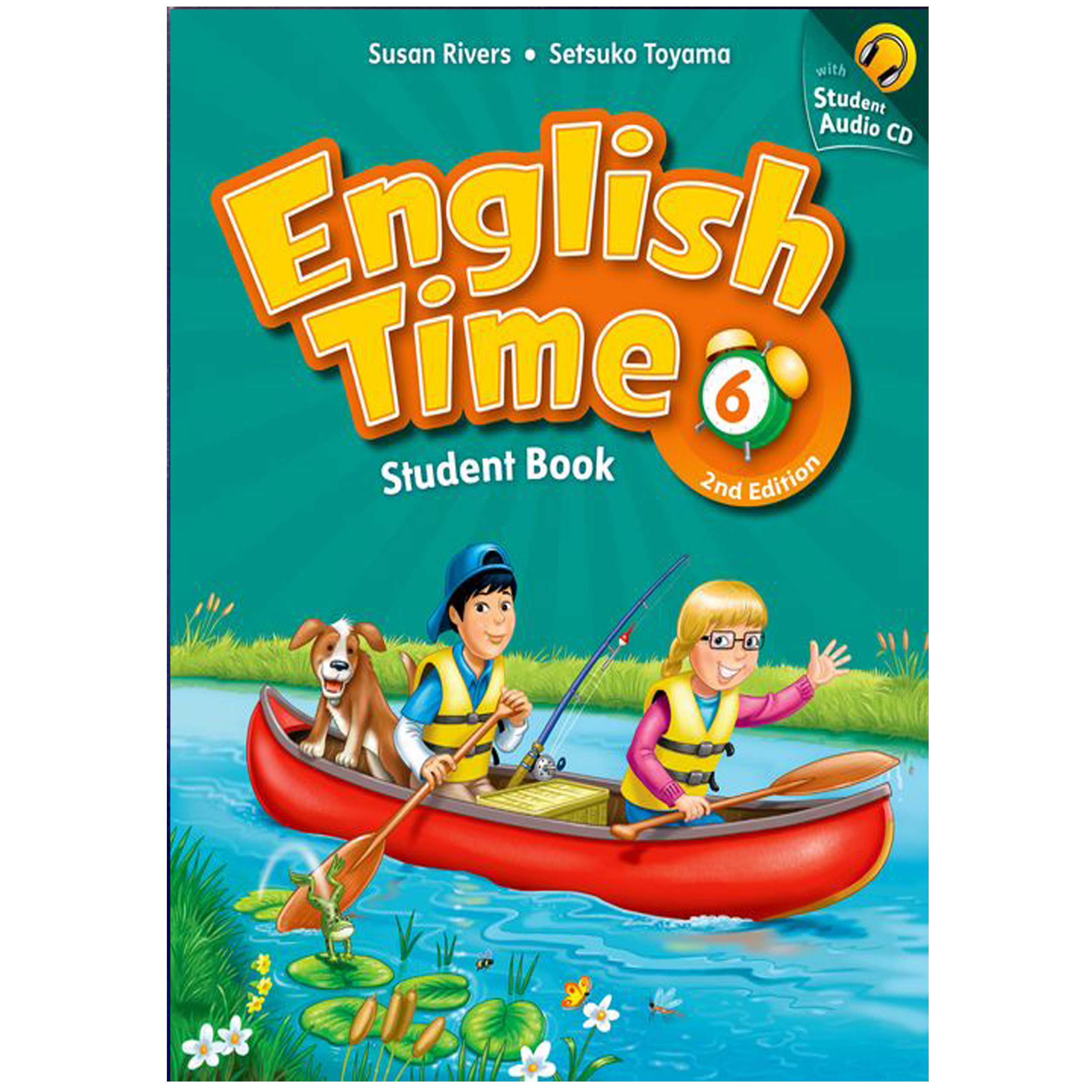 کتاب English Time 6 اثر Susan River and Setsoko Toyama انتشارت هدف نوین