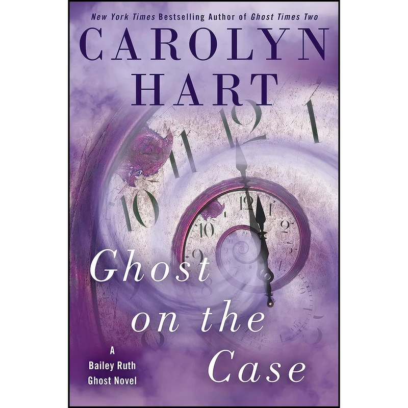 کتاب Ghost on the Case  اثر Carolyn Hart انتشارات Berkley