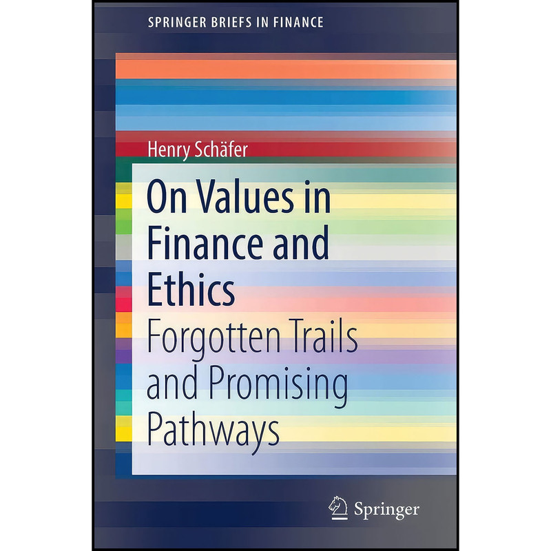 کتاب On Values in Finance and Ethics اثر Henry Schafer انتشارات بله