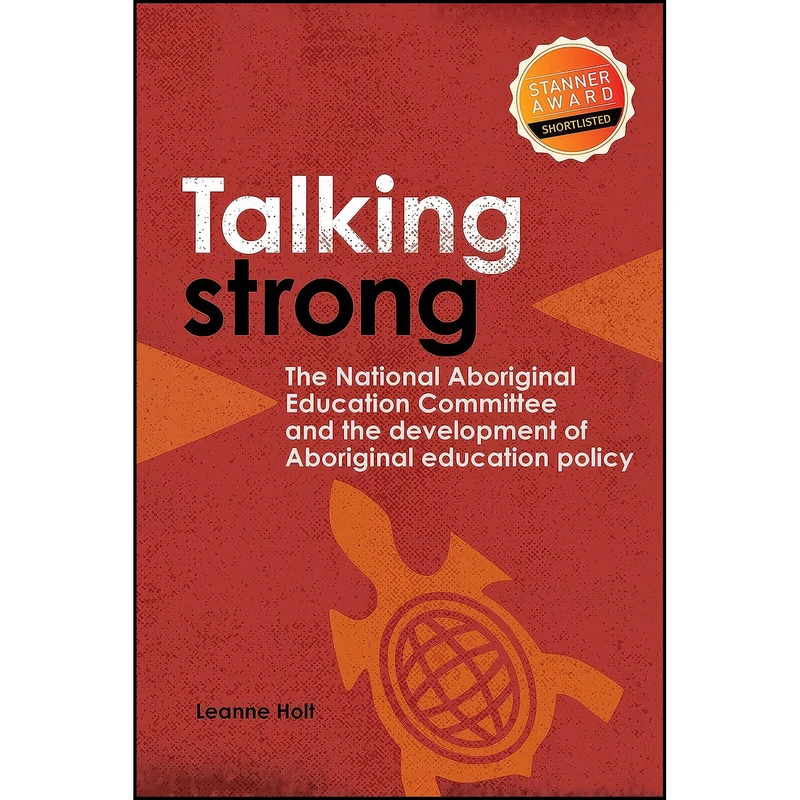 کتاب Talking Strong اثر Leanne Holt انتشارات Aboriginal Studies Press