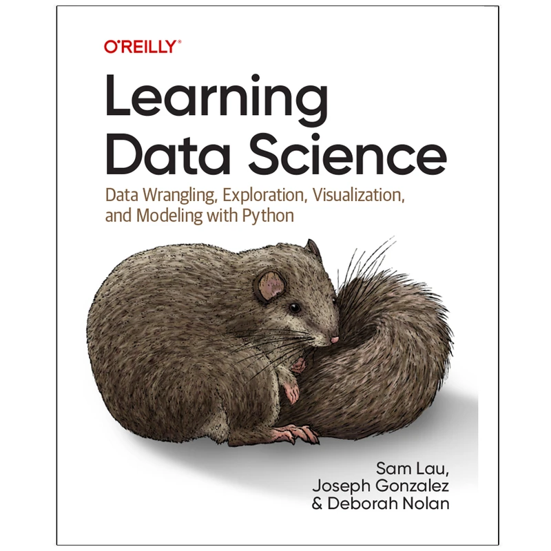 کتاب Learning Data Science Data  Wrangling  Exploration  Visualization  and Modeling with Python اثر جمعی از نویسندگان انتشارات رایان کاویان
