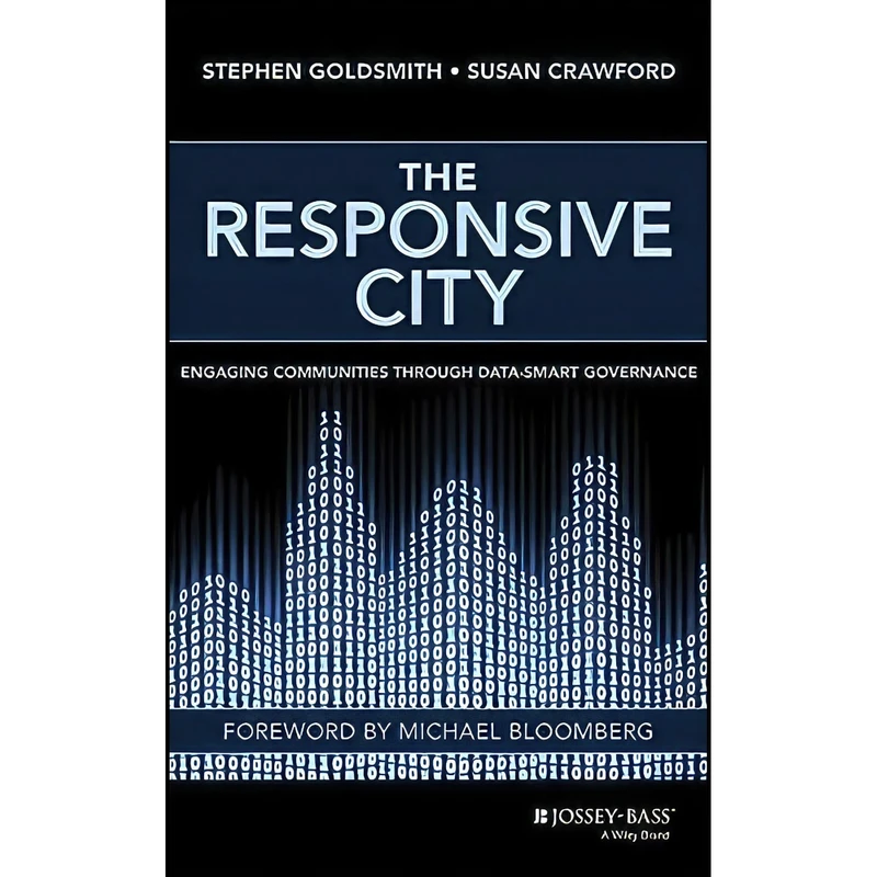 کتاب The Responsive City اثر جمعي از نويسندگان انتشارات Jossey-Bass