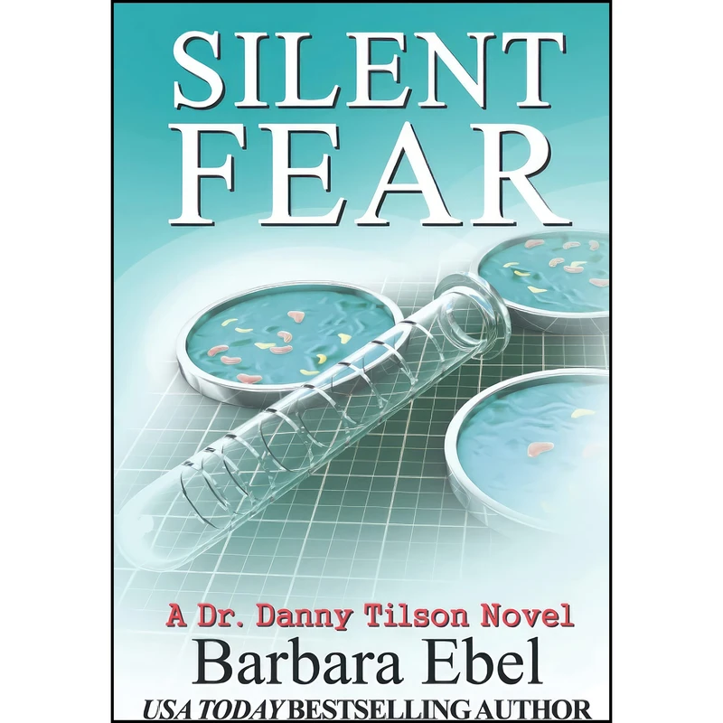 کتاب Silent Fear اثر Barbara Ebel انتشارات تازه ها