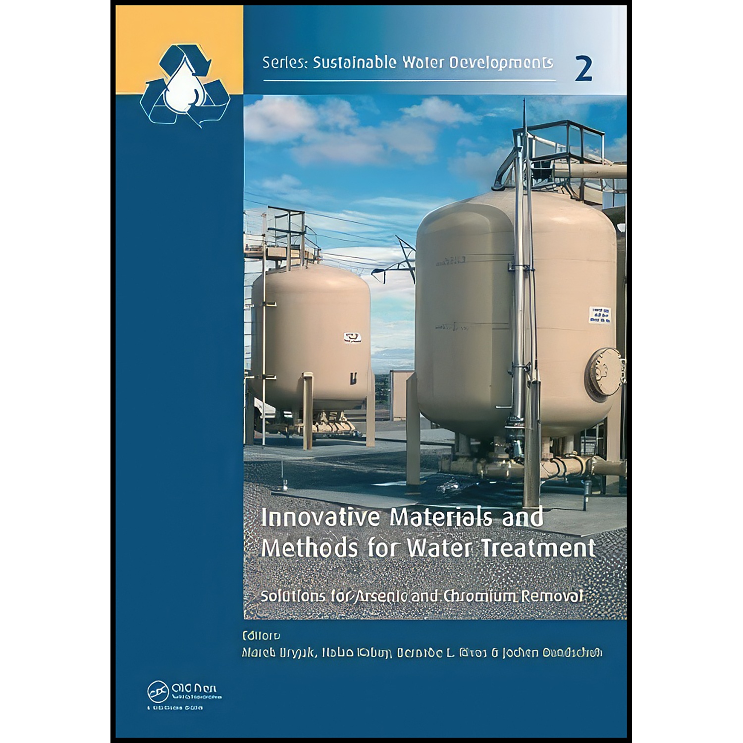 کتاب Innovative Materials and Methods for Water Treatment اثر جمعي از نويسندگان انتشارات CRC Press