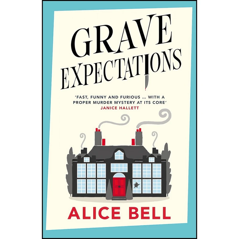 کتاب Grave Expectations اثر Alice Bell انتشارات Corvus