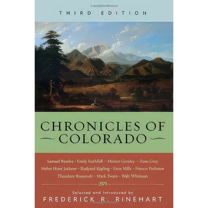 کتاب Chronicles of Colorado اثر Frederick R. Rinehart انتشارات Taylor Trade Publishing