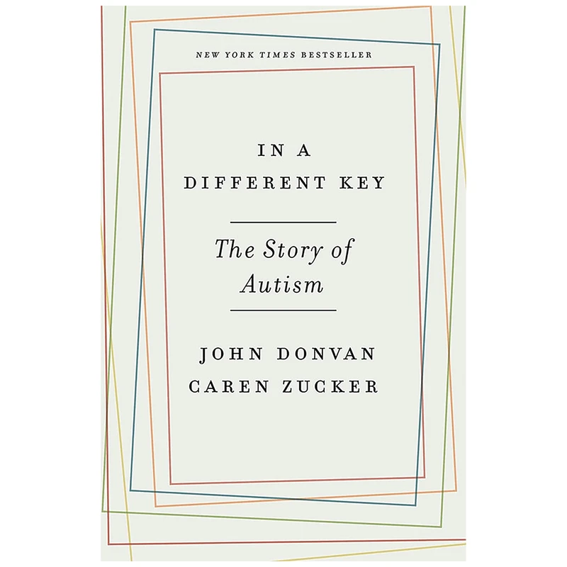 کتاب In a Different Key اثر John Donvan and Caren Zucker انتشارات Crown