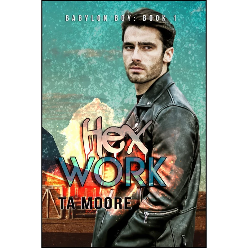کتاب Hex Work اثر TA Moore انتشارات تازه ها