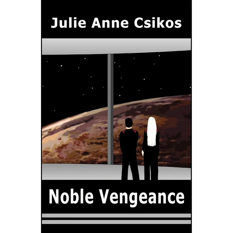 کتاب Noble Vengeance اثر Julie Anne Csikos انتشارات iUniverse