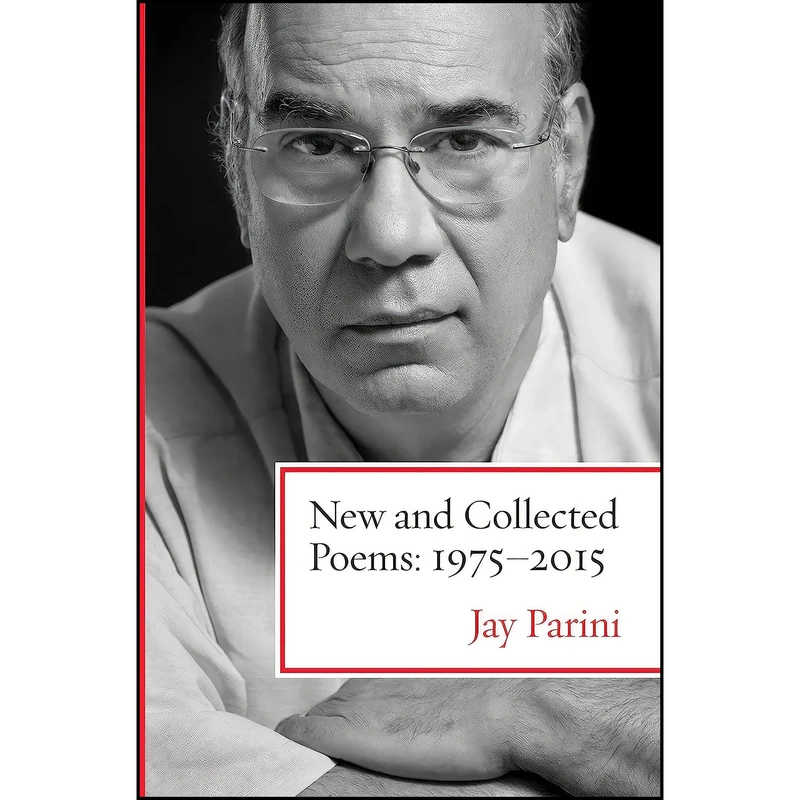 کتاب New and Collected Poems اثر Jay Parini انتشارات Beacon Press