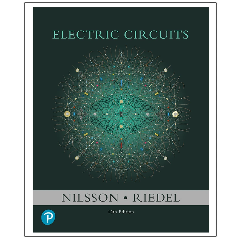 کتاب ELECTRIC CIRCUITS TWELFTH EDITION اثر James W. Nilsson and Susan A. Riedel انتشارات رایان کاویان