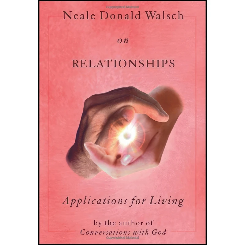 کتاب Neale Donald Walsch on Relationships اثر Neale Donald Walsch انتشارات Hampton Roads Publishing