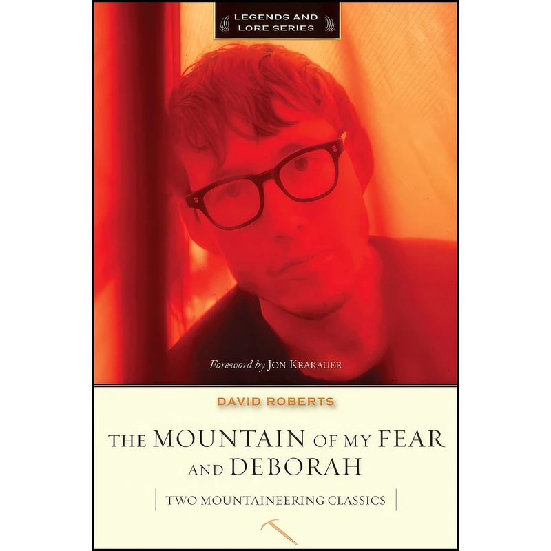 کتاب The Mountain of My Fear / Deborah اثر David Roberts انتشارات Mountaineers Books