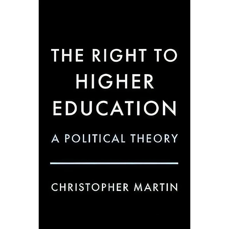کتاب The Right to Higher Education اثر Christopher Martin انتشارات Oxford University Press