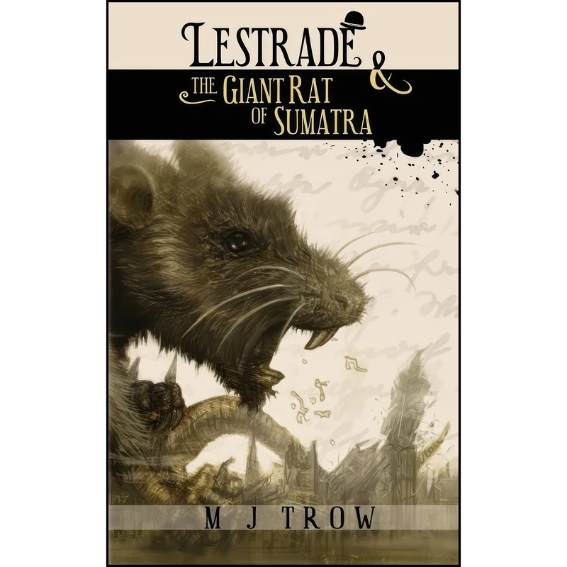 کتاب Lestrade and the Giant Rat of Sumatra  اثر M. J. Trow انتشارات تازه ها