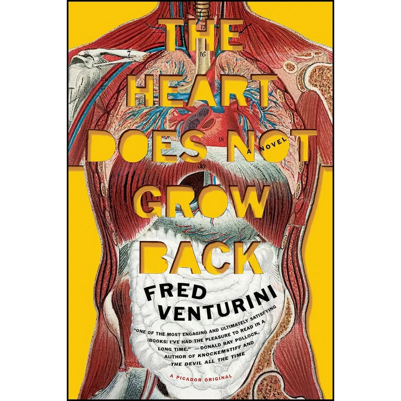 کتاب The Heart Does Not Grow Back اثر Fred Venturini انتشارات Picador
